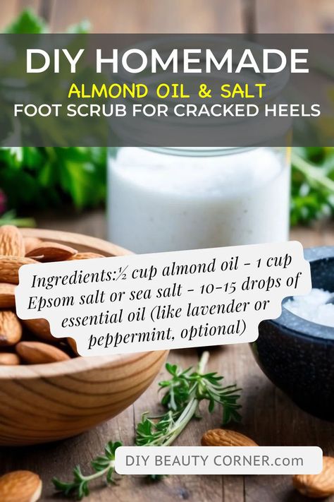 Nourishing Almond Oil Foot Scrub for Cracked Heels Cracked Heel Remedy, Homemade Foot Cream, Dry Cracked Heels, Cracked Heel, Aromatherapy Benefits, Foot Scrub, Cracked Heels, Foot Cream, Epsom Salt