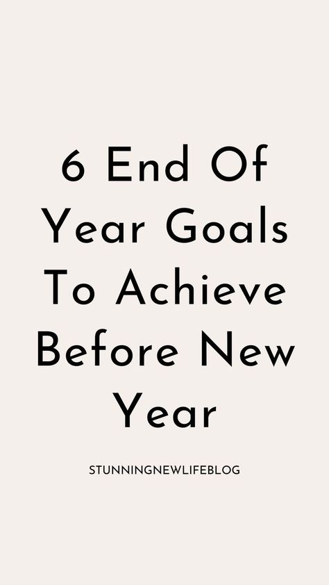 Goal Ideas and Inspiration- 6 Small Goals To Achieve Before New Year 2025. #newyeargoals #goalsetting #selfimprovement #productivity #personaldevelopment #motivation #success" Small Goals To Set For Yourself, Goals For 2025, New Year Goals Template, Yearly Goals Ideas, End Of Year Goals, Before New Year, Reflect On The Year, Goals To Achieve, Goal Ideas