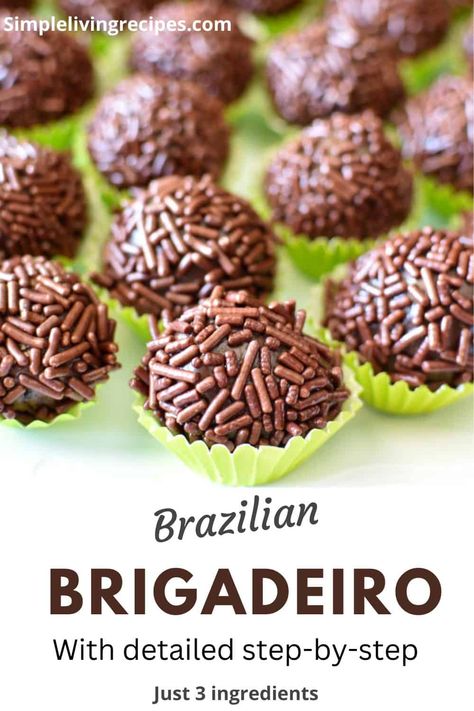 Brigadeiro pin for Pinterest Brazilian Candy, Brazilian Snacks, Brigadeiro Recipe, Brazilian Chocolate, Brazil Food, Brazilian Desserts, Chocolate Candy Recipes, Chocolate Balls, America Food