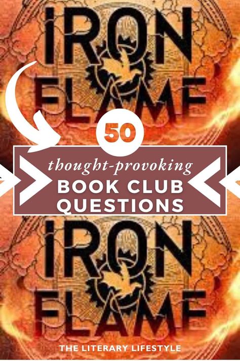 50 Iron Flame Book Club Questions (With PDF) Fourth Wing Book Club Food Ideas, Fourth Wing Book Club, Book Club Food, Book Club List, Book Club Questions, Wings Book, Great Books To Read, Banned Books, Journal Quotes