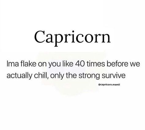 Capricorn Captions, Gang Quotes, Capricorn Season, Horoscope Memes, Laughter The Best Medicine, Capricorn Life, Instagram Captions For Selfies, Horoscope Capricorn, Capricorn Quotes