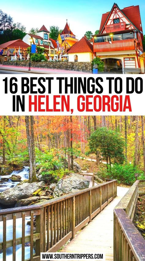 16 Best Things to Do In Helen, Georgia Helen Georgia Hiking, Helen Georgia With Kids, Blairsville Georgia Things To Do, Helen Georgia Fall, Things To Do In Helen Georgia, Helen Ga Things To Do In, Hellen Georgia, Helen Georgia Christmas, Georgia Vacation Places To Visit