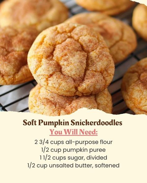 Mom's Yummy Mouthfuls | Soft Pumpkin Snickerdoodles | Facebook Pumpkin Snickerdoodle Cookie Recipe, Pumpkin Snickerdoodle Cookies, Snickerdoodle Cookie Recipe, Cinnamon Sugar Recipes, Dessert Fall, Cookies Pumpkin, Pumpkin Snickerdoodles, Snickerdoodle Cookie, Chewy Cookies