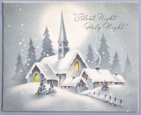 Silent Night Holy Night, Greeting Card Christmas, Vintage Christmas Greeting Cards, Christmas Church, Christmas Scenery, Vintage Christmas Images, Mid Century Christmas, Watercolor Christmas Cards, Ideas Vintage