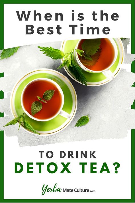 What are detox teas and when is the best time to drink them for maximum benefits? Read this guide and learn all about healthy herbal detox teas! Yogi Detox Tea Benefits, Burdock Tea, Detox Tea Benefits, Liver Detox Tea, Tea Before Bed, Herbal Drinks, Healthy Teas, Tea Benefits, Liver Detox