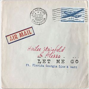 Let Me Go (feat. Florida Georgia Line & watt) - Single by Hailee Steinfeld & Alesso Hailee Steinfeld Album, Hailee Steinfeld Songs, Easton Corbin, Jake Owen, Florida Georgia Line, Google Play Music, David Guetta, Chainsmokers, Florida Georgia