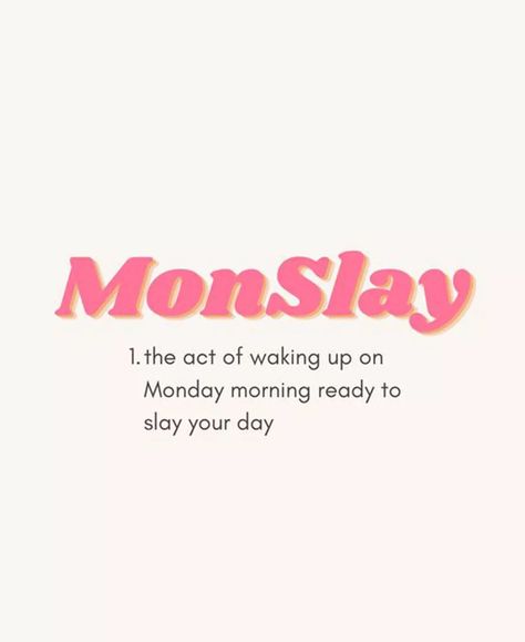 A lil bit of Monday Motivation - Slay the day away 💗 . . . . #missyempire #mondaymotivation Happy Monday Humor, Beauty Motivation, Slay The Day, Monday Motivation Quotes, Monday Humor, Monday Quotes, Soul Quotes, 2024 Vision, Monday Morning