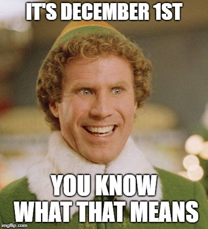 The Funniest Me on December 1st Memes for 2022 Buddy The Elf Meme, Happy Birthday Karen, Happy Birthday Julie, Elf Memes, Happy Birthday Stephanie, Christmas Meme, What I Like About You, Funny Happy Birthday Wishes, Happy Birthday Wishes Quotes