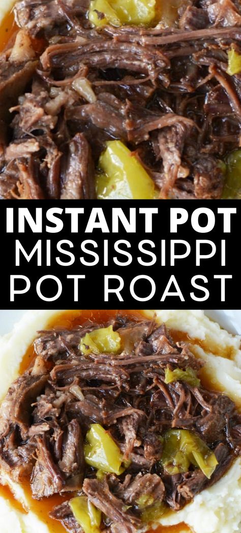 Instapot Mississippi Pot Roast Recipe, Missippi Pot Roast Instant Pot, Instant Pot Arm Roast, Pot Roast Instant Pot Recipes, Roast Instant Pot Recipes, Mississippi Pot Roast Instant Pot, Instant Pot Mississippi Roast, Pot Roast Instant Pot, Instant Pot Mississippi Pot Roast