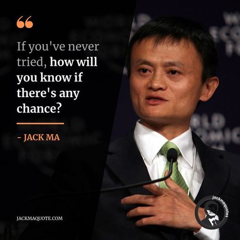 "If you've never tried, how will you know if there's any chance?" - Jack Ma #jackma #jackmaquotes #jackmadaily #motivation #instagood #quotes #follow #motivationalspeaker #amazingposts #richquotes #failureispartofsuccess #sharequotes #quotesamazing Jack Ma Quotes, Rich Quotes, Jack Ma, Motivational Speaker, Quotes