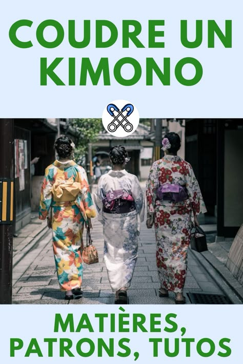 Comment coudre un kimono pour l'été ou la mi-saison : guide facile pour créer votre propre version du vêtement traditionnel japonais. Patron Kimono, Style Japonais, Couture