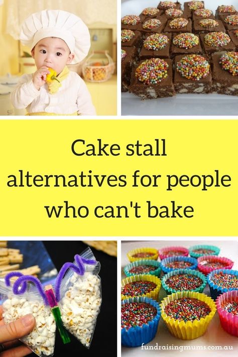 At some point in your school-parent career you WILL be asked to provide something for the school cake stall - but what happens if you can't bake? Here are some fun and easy recipes and alternatives for people who can't cook.