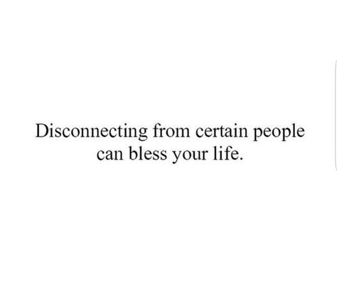 Remove Expectations From People, Remove People Quotes, Remove Bad People From Your Life, People Who Don’t Want To Be In Your Life, People Who Cancel Plans Quotes, Removing Someone From Your Life Quotes, Having The Right People In Your Life, Place People Where They Belong, Remove Myself From The Situation