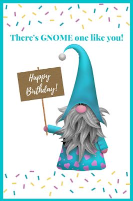 Free printable gnome gift tags Happy Birthday Wishes Gnomes, Gnome Birthday Wishes, Happy Birthday Gnome Image, Gnome Birthday Cards, Birthday Gnomes, Gnome Gift Tags, Gnome Coloring Pages, Birthday Gnome, Gnome Birthday