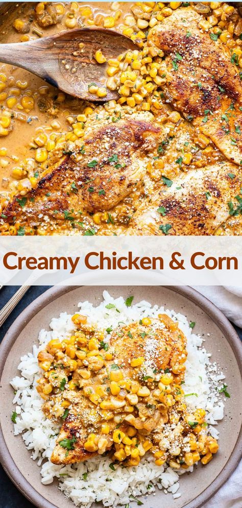 Chicken And Corn Dinner Ideas, Creamy Corn Chicken, Creamy Chicken And Corn Skillet, Chicken And Corn Skillet, Chicken Corn Dinner, Chicken And Corn Recipes Dinners, Corn Chicken Recipes, Chicken Rice And Corn Recipes, Dinner Recipes With Corn Tortillas