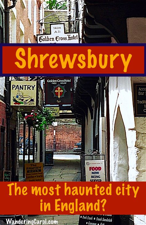 This may be the most haunted place in England - Shrewsbury in the county of Shropshire. Read on if you want a ghost hunting adventure. Shrewsbury England, Shrewsbury Shropshire, My Ghost, Places In England, Most Haunted Places, Scary Places, Most Haunted, England And Scotland, Ghost Hunting