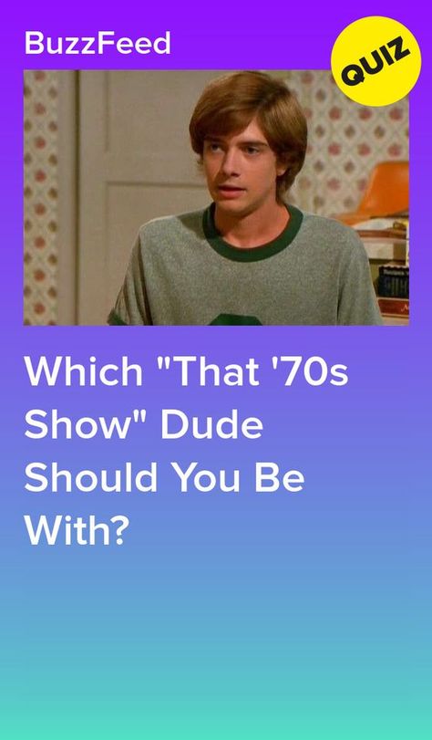 Which "That '70s Show" Dude Should You Be With? #quiz #quizzes #buzzfeed #triviaquestionsandanswers #quizzesbuzzfeed #trivia #quizzesforfun #funquiz Thats 70 Show Outfit, Fez That 70s Show, That 70s Show Characters, Kelso That 70s Show, That 70s Show Outfits, That 70s Show Aesthetic, Hyde That 70s Show, That 70s Show Quotes, Grey's Anatomy Quiz