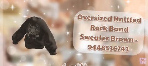 3d Sweater, Outfit Codes, Berry Ave, Roblox Shirt, Roblox Codes, Brown Sweater, Rock Bands, Berry, Coding