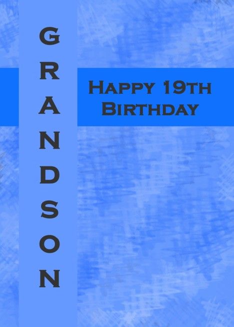 Happy 19th Birthday Grandson card Happy 19th Birthday Grandson, Birthday Grandson, Happy 19th Birthday, Happy 20th Birthday, Grandson Birthday, 19th Birthday, Minimalist Business Cards, 20th Birthday, Get Well Cards