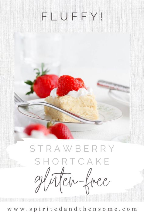 This Gluten-Free Strawberry Shortcake has a soft, flaky top and a light and airy center! Enjoy it with strawberries and whipped cream or slather allergen-friendly butter on each piece while the cake is still warm! #glutenfreecakerecipes #strawberryshortcake #glutenfreestrawberryshortcake | spiritedandthensome.com Gluten Free Shortcake Recipe, Gluten Free Shortcake, Gluten Free Strawberry Shortcake, Strawberries And Whipped Cream, Strawberry Shortcake Recipe, Paleo Cake, Strawberry Shortcake Cake, Strawberry Whipped Cream, Dairy Free Cake