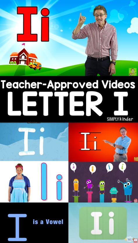 Teacher-Approved Videos for Letter I - Simply Kinder #simplykinder #teaching #kindergarten #teacherapprovedvideos #letterI #reading #abc Letter A Song, Letter I Song, Letter I Activities, Alphabet Video, Phonics Videos, I Letter, Letter Song, The Letter I, Play Based Learning Activities