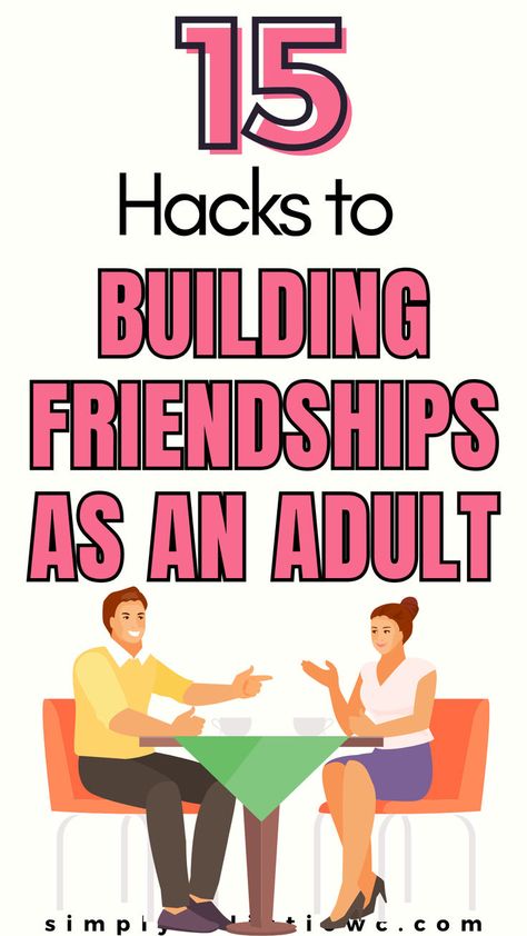 how to make new friends as an adult Socializing Tips, How To Make Friends, Tips For Making Friends, The Secret Check, Ways To Make Friends, Making Friends As An Adult, Tips For Introverts, Building Friendships, Building Connections