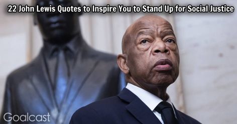 22 John Lewis Quotes to Inspire You to Stand Up for Social Justice #Quotes John Lewis Quotes, Freedom Riders, Black Presidents, John Roberts, Civil Rights Leaders, Civil Rights Movement, Martin Luther King Jr, The New Yorker, Civil Rights