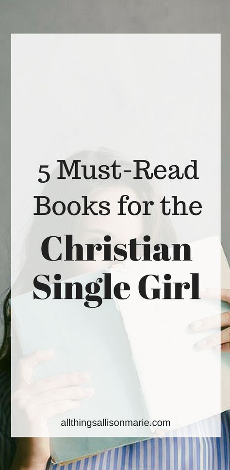 5 books that every Christian single girl should read!  #Christianbooks #single #Christiansingle #singleness Embracing Singleness, Quotes Single, Christian Singles, Preparing For Marriage, Christian College, Godly Relationship, Christian Dating, Christian Girl, Single Quotes