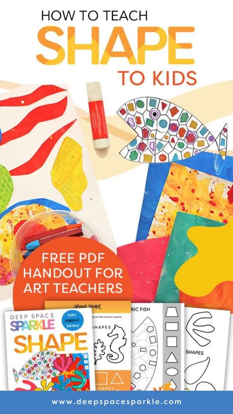 How to Teach Shape | Elements and Principles of Design Spring Art Projects For Kids, Kids Art Room, Preschool Art Lessons, Elements Of Art Space, Elements And Principles Of Design, Deep Space Sparkle, Spring Art Projects, Teaching Shapes, Kindergarten Art Projects