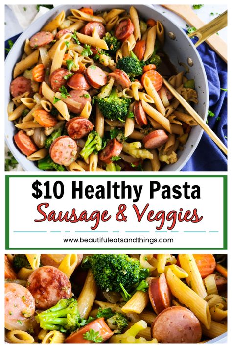 Noodle And Veggie Recipes, Sausage Pasta Veggie Recipes, Chicken Sausage Veggie Pasta, Sausage Vegetable Pasta, Sausage And Veggie Pasta, Sausage And Vegetable Pasta, Healthy Sausage Pasta, Pasta With Vegetables Recipes, Whole Wheat Pasta Recipe Healthy