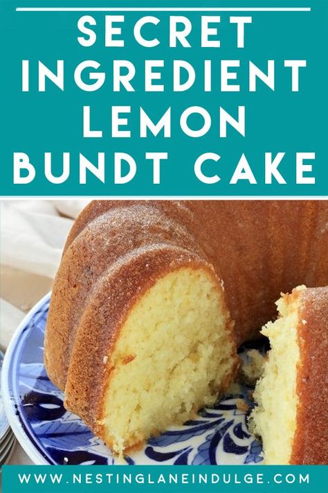 Graphic for Pinterest of Secret Ingredient Lemon Bundt Cake Recipe Lemon Cake Made With Cake Mix And Pudding, Lemon Bundt Cake Recipe Instant Pudding, Lemon Pound Cake From Cake Mix Boxes With Pudding, Lemon Bundt Cake From Cake Mix Boxes, Lemon Cake With Pudding Mix In It, Lemon Cake Recipes Using Cake Mix Boxes, Easy Lemon Bundt Cake Recipe, Bunt Cake Recipe, Lemon Bundt Cake Recipe