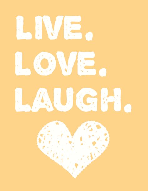 Free printable Live Love Laugh wall art for your home decor! And adorable tangerine colored home sign with the ever-popular quotes. Tangerine Color, Free Printable Wall Art, Live Love Laugh, Sunday Quotes, 500 Calories, Popular Quotes, Art For Your Home, Wall Arts, Wall Decor Printables