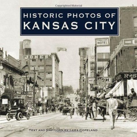 Kansas City Hotels, Things To Do In Kansas, Vintage Kansas City, Kansas City Kansas, Modern Metropolis, Overcoming Adversity, World Wars, Still Photography, Historic Photos