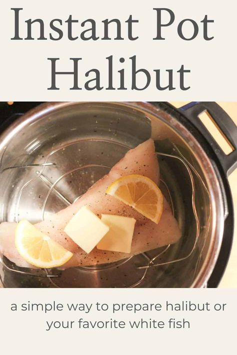 Cooking Halibut, Homemade Tartar Sauce, Soup Beans, Bean Pasta, Using A Pressure Cooker, How To Cook Fish, Fish Dinner, White Fish, Instapot Recipes