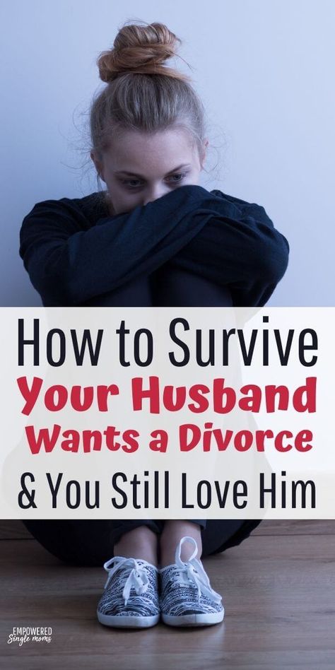 How to Survive When Your Husband Wants a Divorce & You Still Love Him Husband Wants Divorce, Preparing For Divorce, Healing From A Breakup, Beg For Love, Dealing With Loneliness, Praying For Your Husband, Divorce Law, Rough Time, Divorce Help