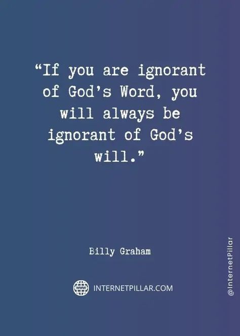 248 Inspirational Billy Graham Quotes on Love, Life, Hope, and Prayer Benjamin Graham Quote, Superstar Billy Graham, Billy Graham Preaching, Billy Graham Quotes Faith, Billy Graham Quotes, Quotes On Love, Grey Quotes, Billy Graham, Prayer Warrior