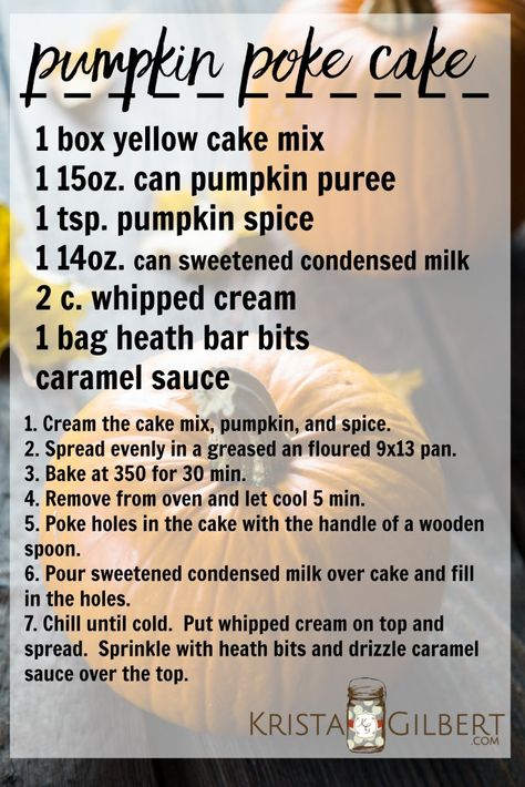 Pumpkin Poke Cake, Turtle Brownies, Poke Cake Recipes, Poke Cakes, Fall Foods, Pumpkin Treat, Mix Recipes, Nigella Lawson, Dump Cake