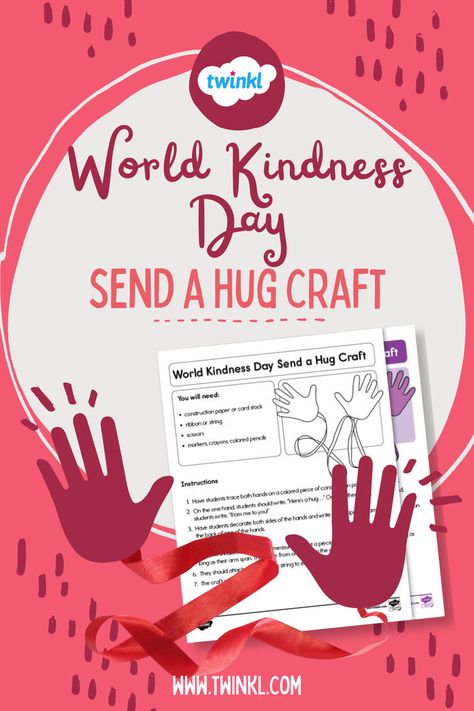 World Kindness Day Send a Hug Craft World Kindness Day Crafts For Kids, World Kindness Day Craft, Kindness Crafts For Toddlers, World Kindness Day Activities Kids, Hug Craft, November Art, Teaching Kindness, Send A Hug, Kindness Day