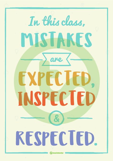 In this class, Mistakes are Expected, Inspected and Respected - Classroom Poster Teaching Resource Classroom Displays Secondary, Respect Classroom, Funny Classroom Posters, English Classroom Posters, Math Classroom Posters, Classroom Motivational Posters, Inspirational Classroom Posters, Classroom Motivation, Teaching Posters