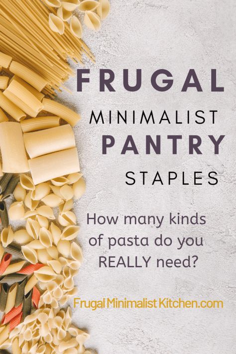 A handy list of frugal minimalist pantry staples including a list of kitchen staples including pantry basics and must have pantry items #pantry #pantrystaples #kitchenstaples #minimalistpantry #frugalminimalistkitchen Frugal Minimalist, Minimalist Pantry, Pantry Basics, Frugal Kitchen, Pantry List, Meal Planning Menus, Budget Freezer Meals, Kitchen Staples, Pantry Essentials