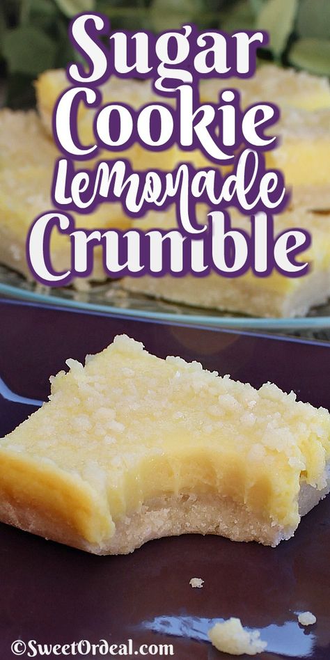 Cookie Crumble, Sugar Cookie Crust, Sugar Cookie Mix, Yummy Sugar Cookies, Love At First Bite, Lemon Dessert Recipes, Dessert Bar Recipe, Crumble Recipe, Sugar Cookie Dough