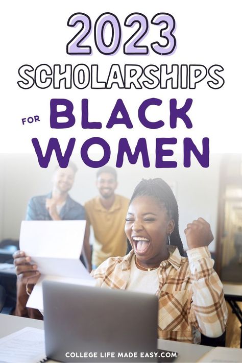 2023 Scholarships for Black Women Scholarships For College 2023-2024, Scholarships For Nursing Students, Scholarships For Graduate Students, Easy Scholarships, High School Scholarships, Scholarships For College Students, Nursing School Scholarships, Graduate Scholarships, Nursing Scholarships