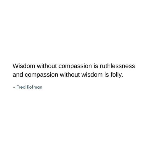 Nansia Movidi C.Ht. on Instagram: ". Wisdom allows us to understand things deeply and make informed decisions, compassion is what helps us use that wisdom to benefit others. Without compassion, wisdom can be used for selfish, even harmful purposes. It is essential to cultivate both wisdom and compassion in our lives, as they are two sides of the same coin. Together, they allow us to make informed and compassionate decisions that benefit ourselves and all others. #NansiaMovidi #Hypnotherapy" Compassionate Quotes, Compassion Art, Decision Quotes, Compassion Quotes, Thought Quotes, Silver Anniversary, Deep Thought, Hypnotherapy, Sarcastic Quotes Funny