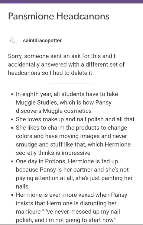 Pansmione (+ some Drarry) headcanons 💚 1//3 Pansmione Headcannons, Blairon Headcanons, Dramione Headcanons, Drarry Headcanons, Hp Funny, Hp Fanfiction, Headcanon Harry Potter, Hp Ships, Gay Ships