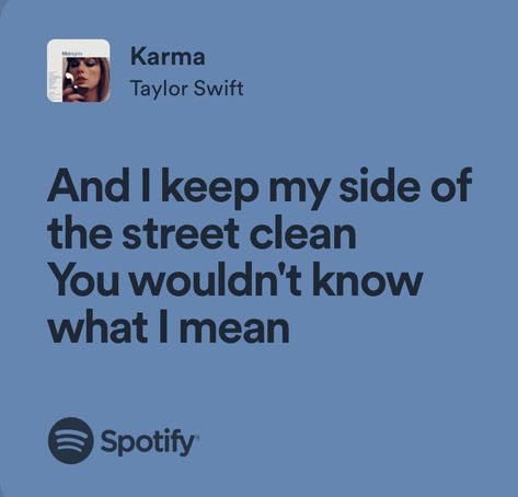 Karma Lyrics Taylor Swift, Karma Taylor Swift Aesthetic, Karma Lyrics, Karma Taylor Swift, Taylor Swift Karma, My Love Lyrics, Physical Graffiti, Taylor Swift Song Lyrics, Collage Journal