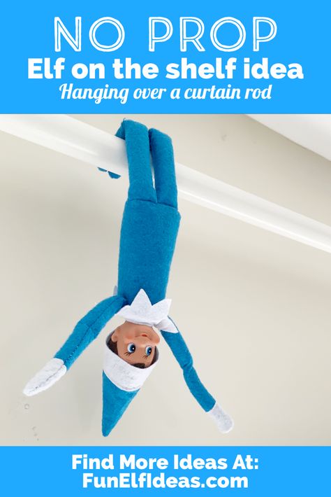 Gotta try this easy elf on the shelf idea! No Prop Elf Idea - Hanging Over A Curtain Rod at https://funelfideas.com/no-prop-elf-idea-hanging-over-a-curtain-rod/ Fun Elf Ideas, Elf Idea, Elf On The Shelf Idea, Easy Elf On The Shelf, Bad Elf, Easy Elf, Elf Props, Elf Antics, Elf Ideas