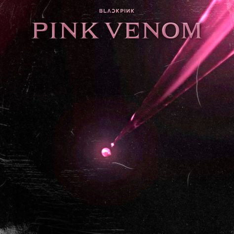 Pink Venom Album Cover, Blackpink Fanmade Album Cover, Fanmade Album Covers Kpop, Fanmade Album Covers, Blackpink Album Cover, Blackpink Fanmade, Blink Wallpaper, Blackpink Album, Blackpink Pink Venom