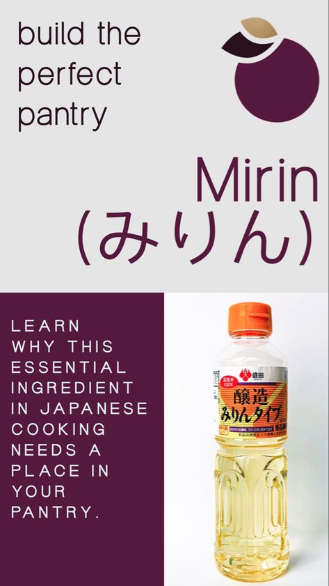 Mirin is an essential ingredient in Japanese cooking. It pairs beautifully with the umami found in soy sauce and dashi to deliver the perfect balance of salty and sweet. #pantry #kitchenessentials #pickledplum