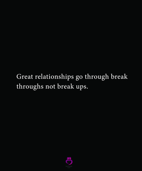 He Said We Need A Break, We Need A Break Quotes Relationships, Taking A Break Quotes Relationships, On A Break Relationship, Break In Relationship, Needing A Break Quotes, Take A Break Quotes, Rad Quotes, Relationship Break