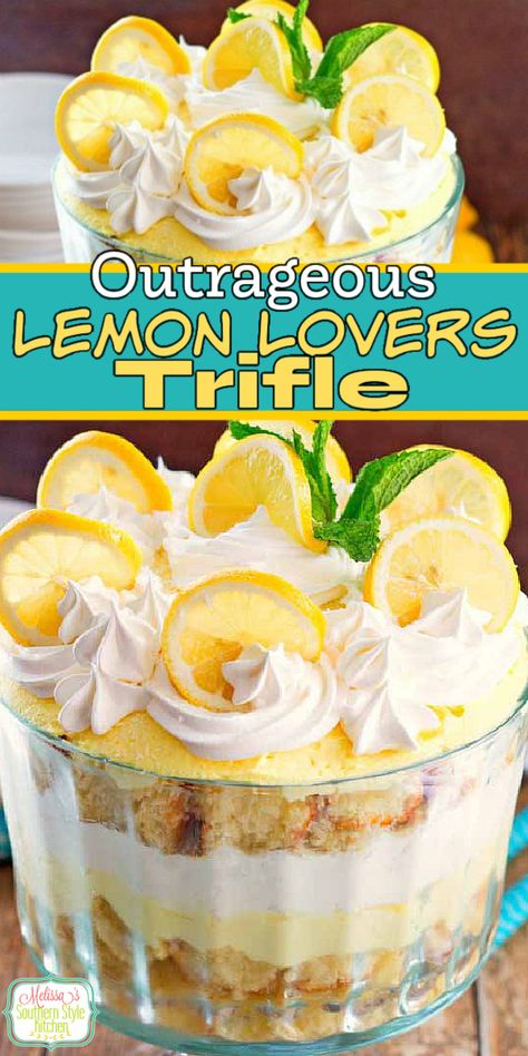 Fans of all things lemon will flip for this stunning Outrageous Lemon Lovers Trifle! #lemonloverstrifle #lemondesserts #lemontrifle #lemonlovers #lemon #desserts #dessertfoodrecipes #southernfood #southernrecipes #besttriflerecipes via @melissasssk Lemon Trifle Recipes, Citrus Trifle, Lemon Fluff Dessert, Lemon Trifle, Lemon Tiramisu, Brownie Trifle, Chocolate Peanut Butter Brownies, Lemon Layer Cakes, Cheesecake Trifle